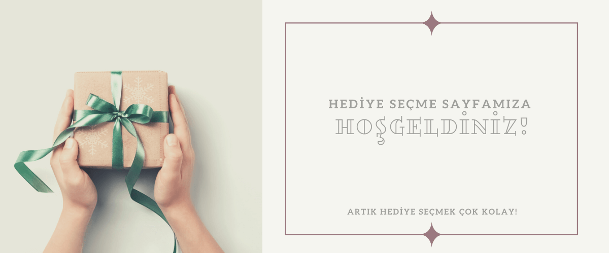hediye nasıl seçilir?